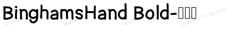 BinghamsHand Bold字体转换